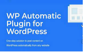 WP Automatic Plugin Free Download