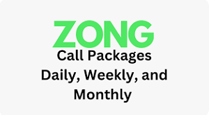 Zong Call Packages – Hourly,Daily,Weekly and Monthly